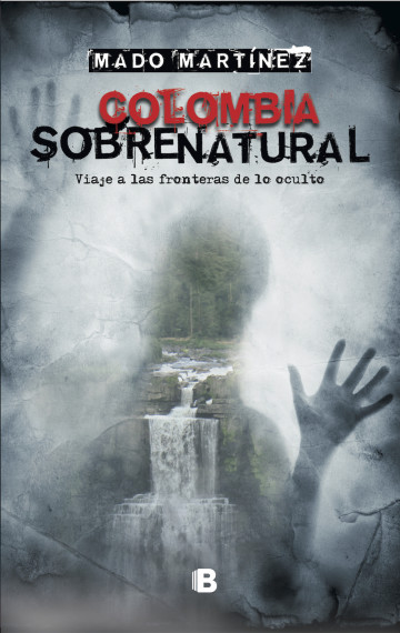 Colombia Sobrenatural (ed. latina)