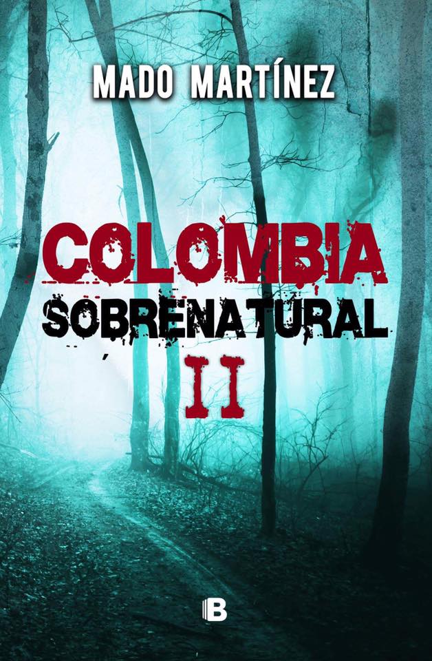 Colombia Sobrenatural II (ed. latina)